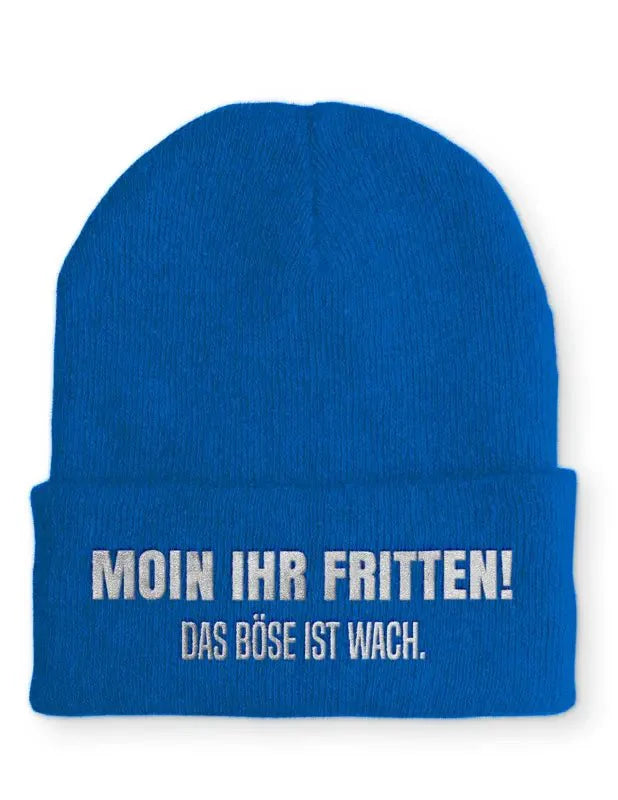 Moin ihr Fritten! Das böse ist wach. Statement Beanie Mütze mit Spruch - tshirtladen - Mütze