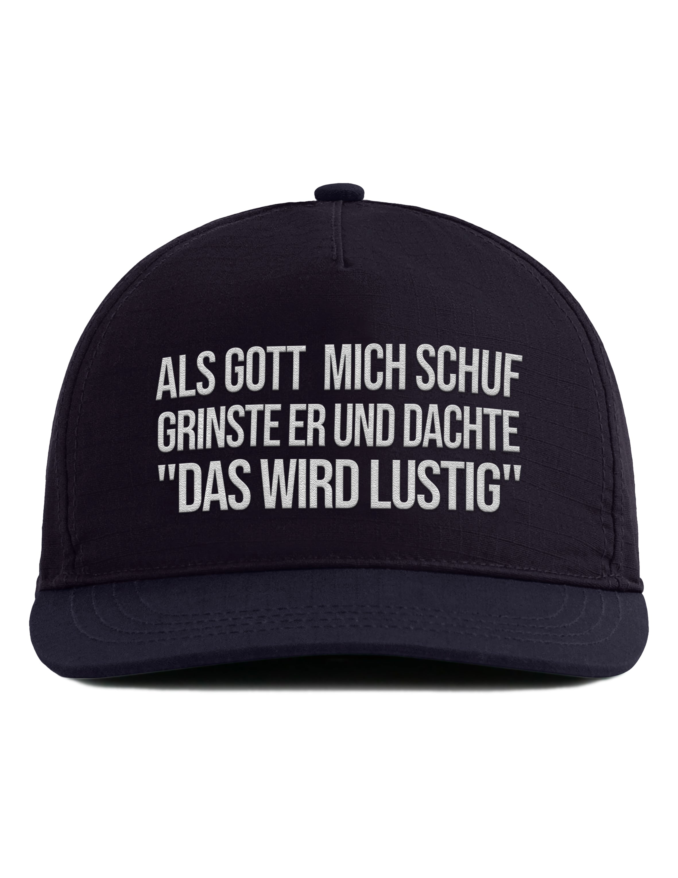 Snapback Cap – Als Gott mich schuf grinste er – Bestickt – Unisex Basecap