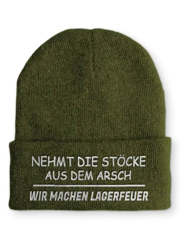 Nehmt die Stöcke aus dem Arsch Wir machen Lagerfeuer Statement Beanie Mütze mit Spruch - tshirtladen - Mütze