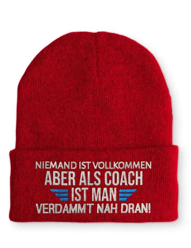 Niemand ist vollkommen aber als Coach ist man verdammt nah dran! Statement Beanie Mütze mit Spruch - tshirtladen - Mütze
