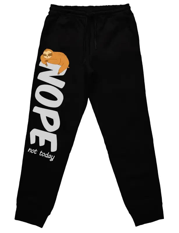 Nope not today Jogginghose mit lustigem Spruch - tshirtladen -