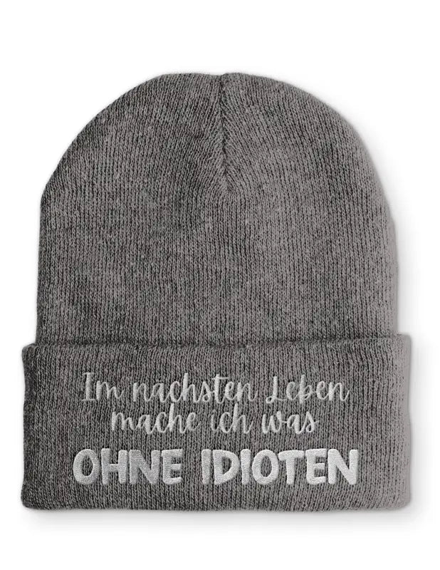 Ohne Idioten Statement Beanie Mütze mit Spruch - tshirtladen - Mütze