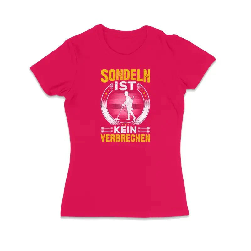 Sondeln ist kein verbrechen Sondler Damen T-Shirt - tshirtladen -