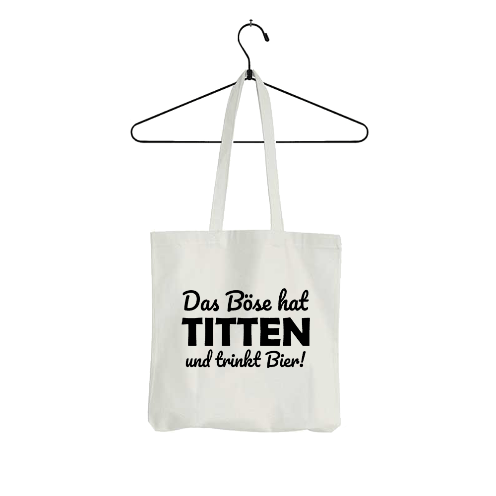 Tasche Das Böse hat Titten und trinkt Bier - Schwarzer - Kaffee