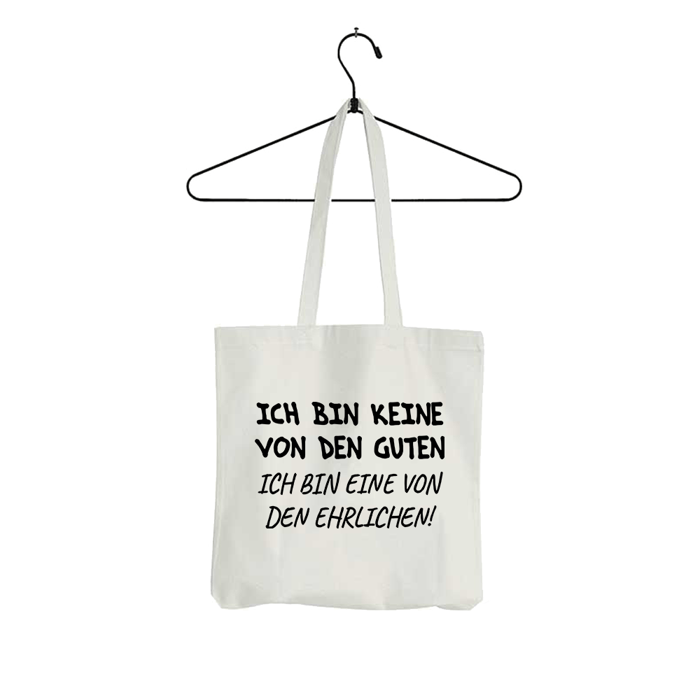 Tasche Ich bin keine von den guten - Schwarzer - Kaffee