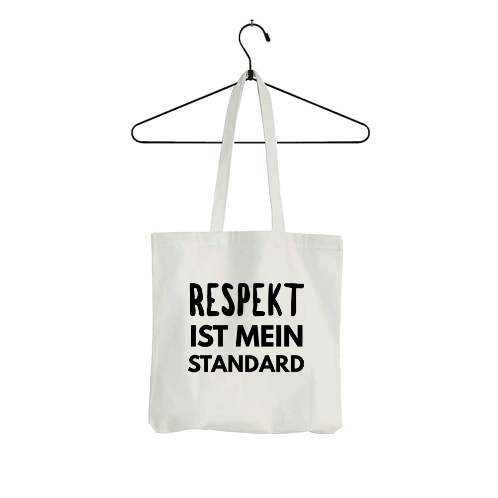 Tasche Respekt ist mein Standard - Schwarzer - Kaffee