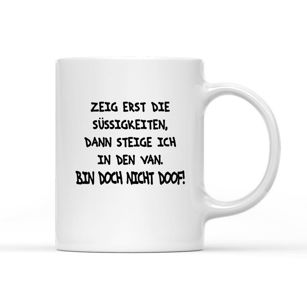 Tasse Bin doch nicht doof - Schwarzer - Kaffee