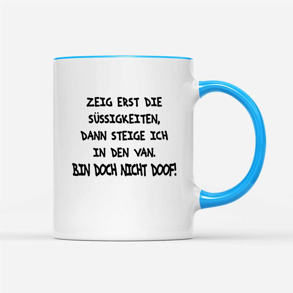 Tasse Bin doch nicht doof - Schwarzer - Kaffee