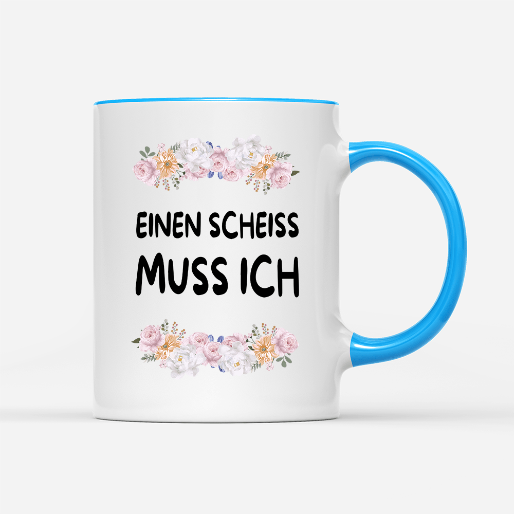 Tasse Blumen einen scheiss muss ich - Schwarzer - Kaffee