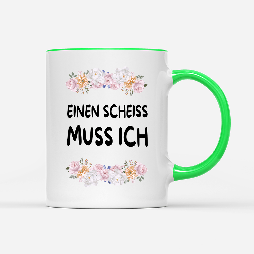 Tasse Blumen einen scheiss muss ich - Schwarzer - Kaffee