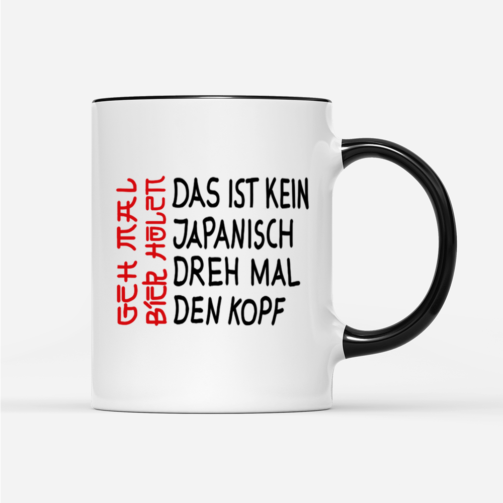 Tasse Das ist kein Japanisch - Schwarzer - Kaffee