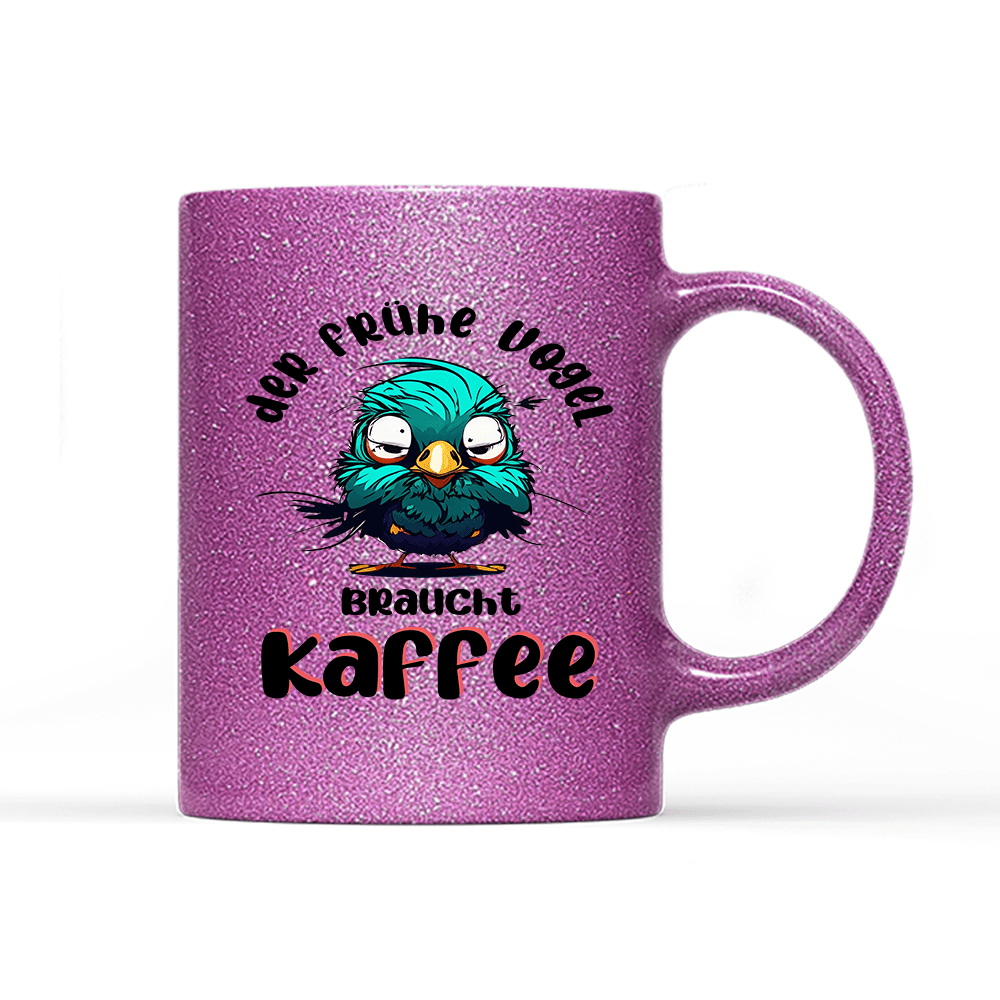 Tasse Glitzer Edition der frühe Vogel - Schwarzer - Kaffee