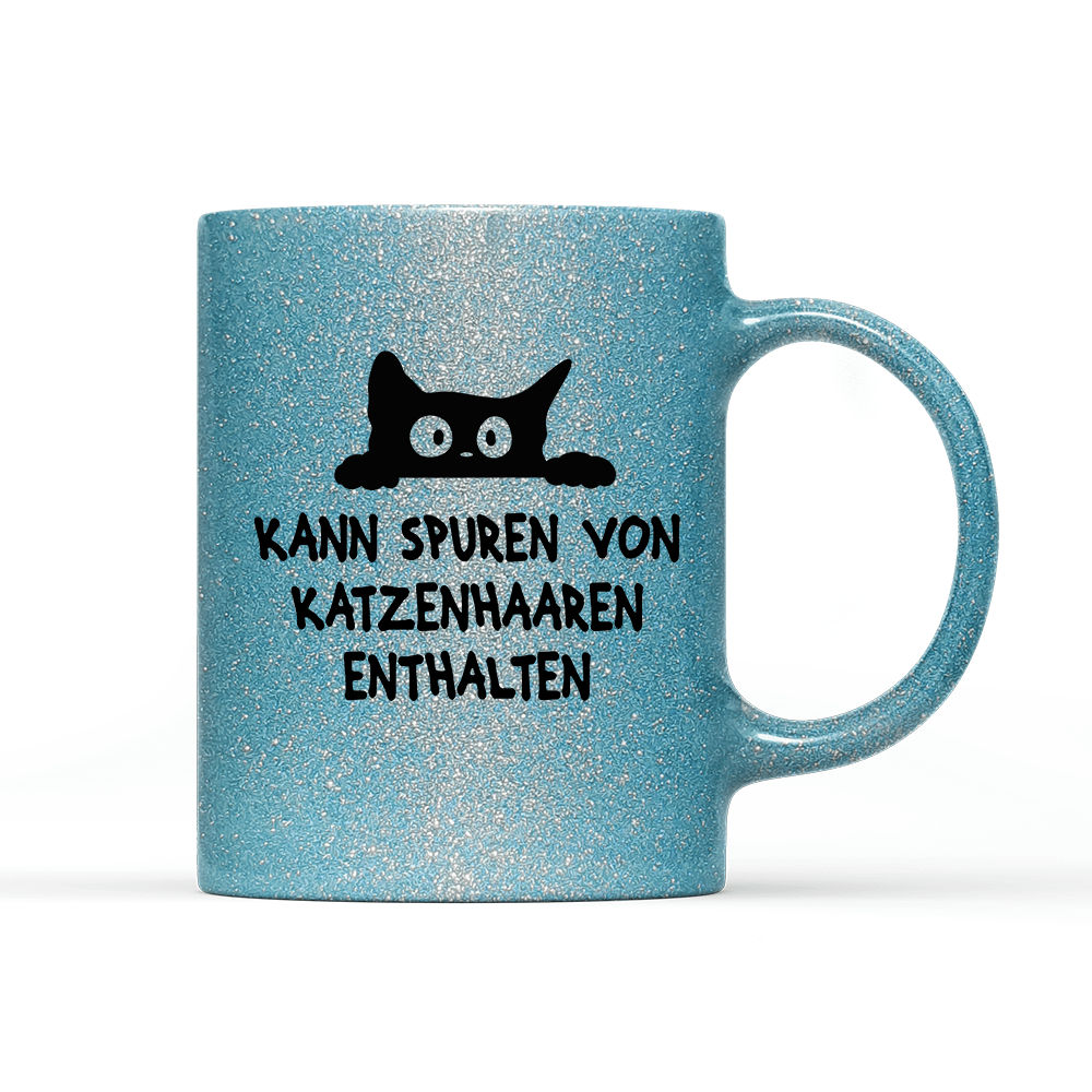 Tasse Glitzer Edition Kann spuren von Katzenhaaren enthalten - Schwarzer - Kaffee