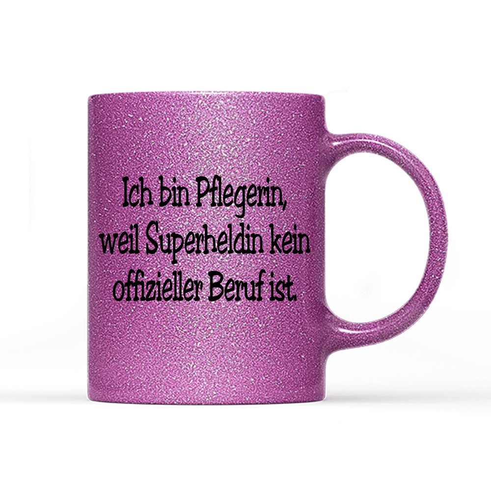 Tasse Glitzer Edition Pflegerin, weil Superheldin kein offizieller Beruf ist. - Schwarzer - Kaffee