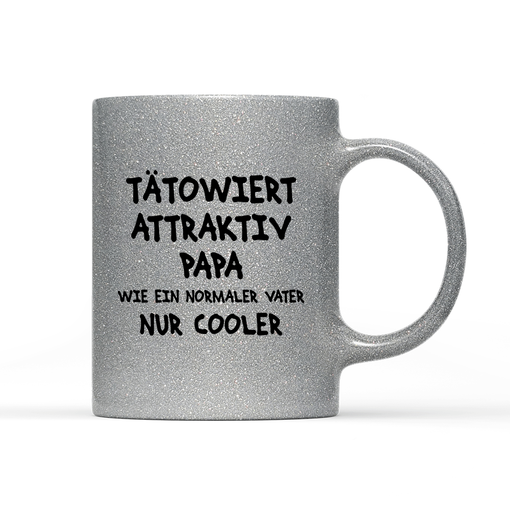 Tasse Glitzer Edition Tätowiert attraktiv Papa - Schwarzer - Kaffee