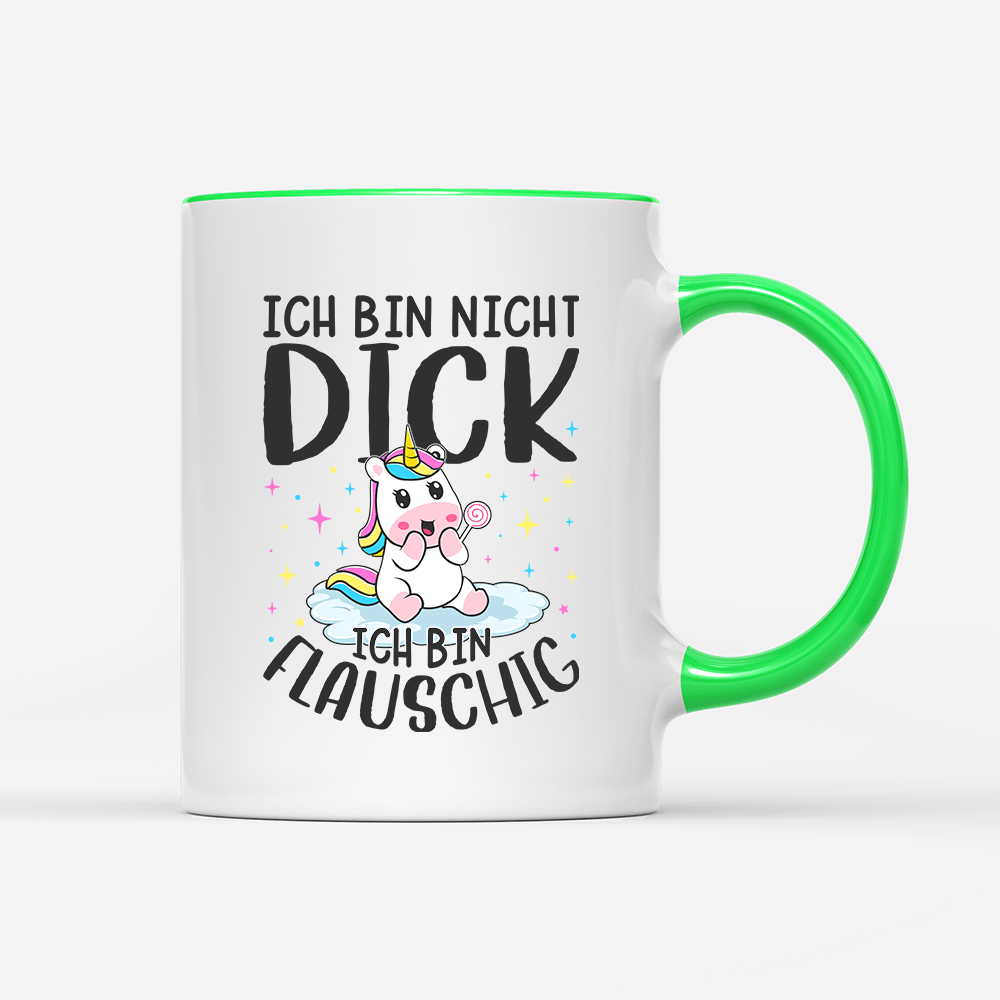 Tasse Ich bin nicht dick, ich bin flauschig - Schwarzer - Kaffee