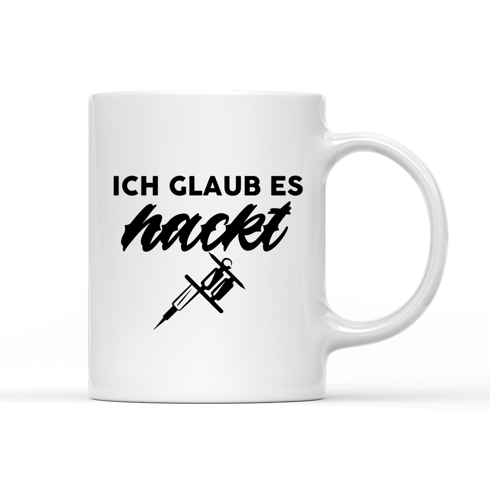 Tasse Ich glaub es hackt - Schwarzer - Kaffee