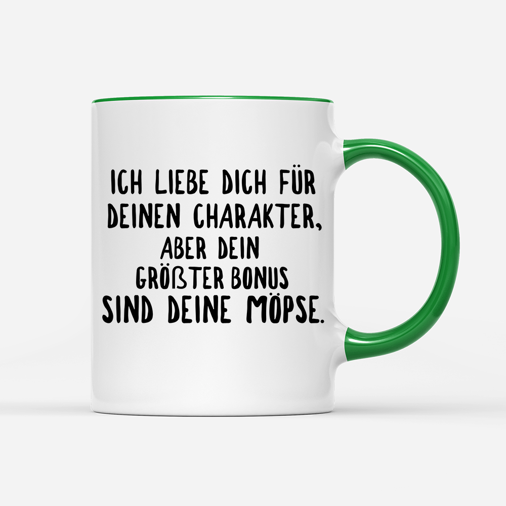 Tasse Ich liebe deinen Charakter Möpse - Schwarzer - Kaffee