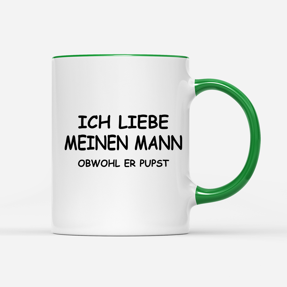 Tasse Ich liebe meinen Mann obwohl er Pupst - Schwarzer - Kaffee