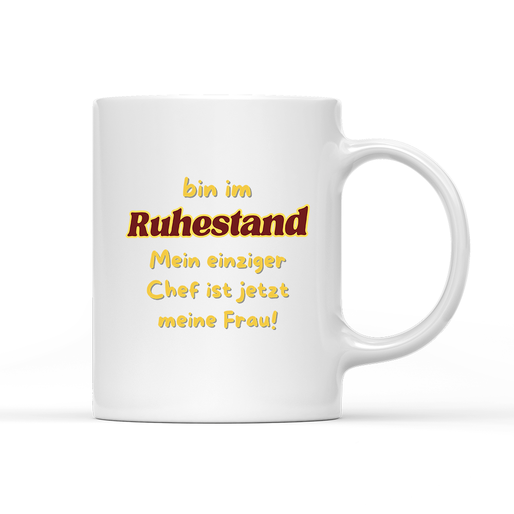 Tasse in im Ruhestand mein einziger Chef ist jetzt meine Frau! - Schwarzer - Kaffee