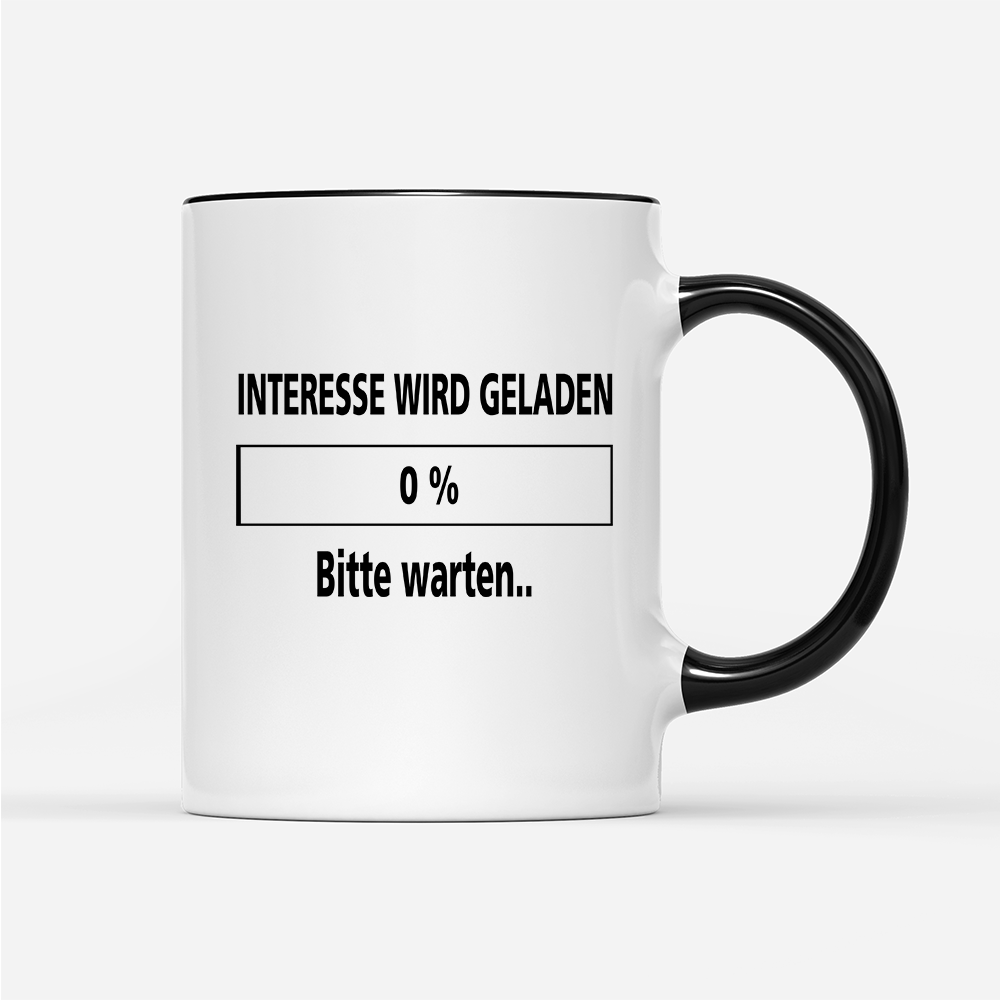 Tasse Interesse wird geladen bitte warten - Schwarzer - Kaffee