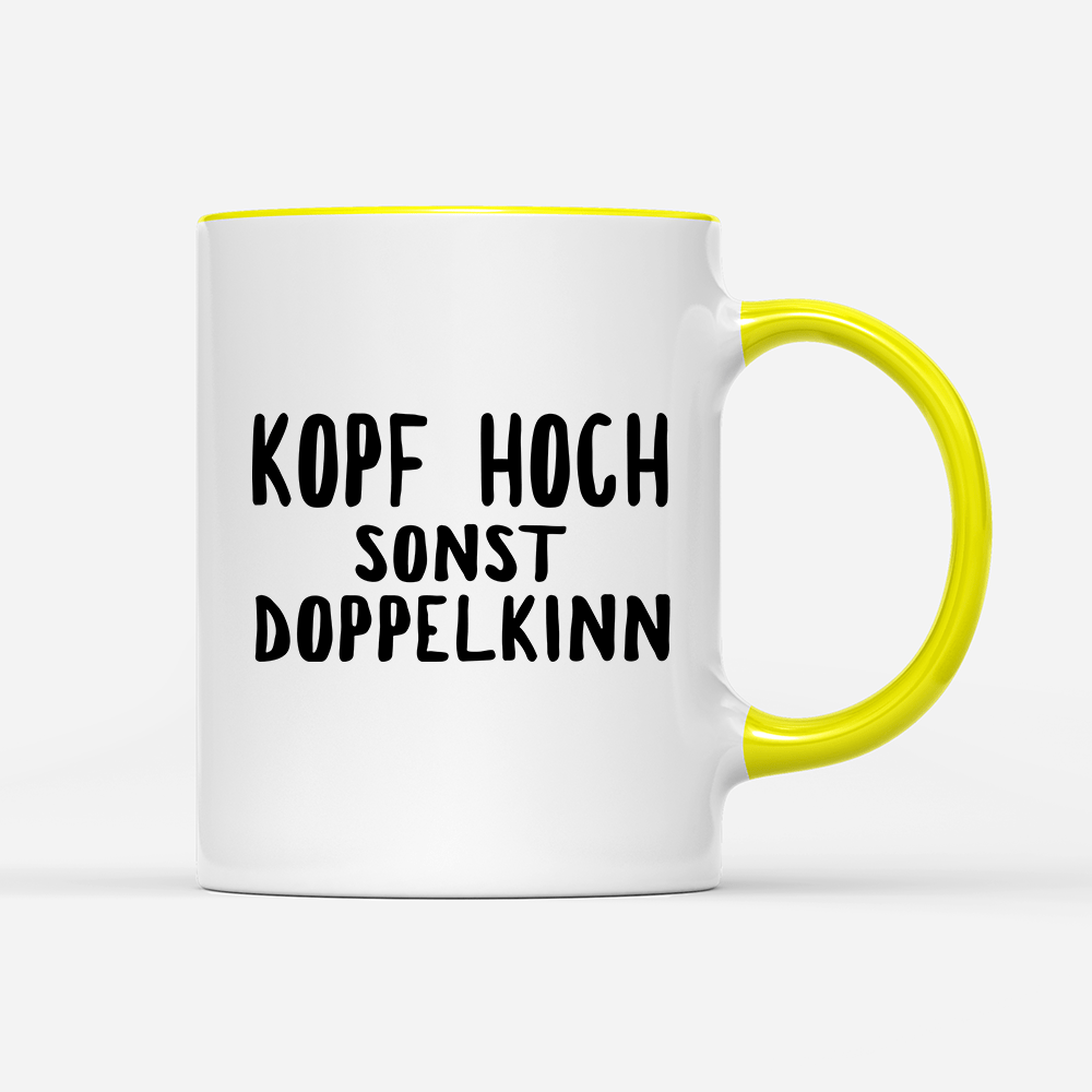 Tasse Kopf hoch sonst Doppelkinn - Schwarzer - Kaffee