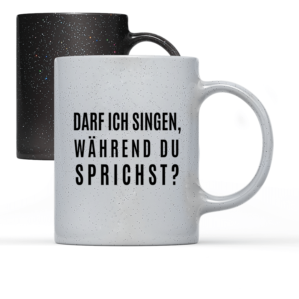 Tasse Magic darf ich singen, während du sprichst? - Schwarzer - Kaffee