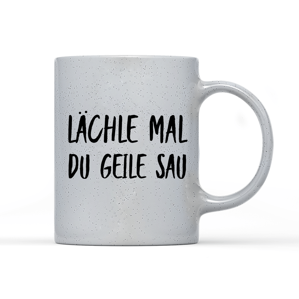 Tasse Magic Lächle mal du geile Sau - Schwarzer - Kaffee