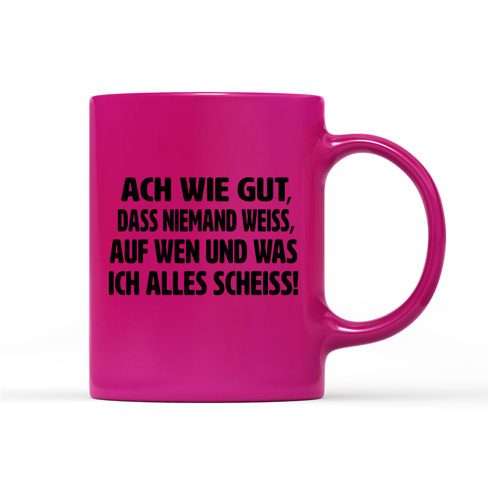 Tasse Neon ach wie gut - Schwarzer - Kaffee