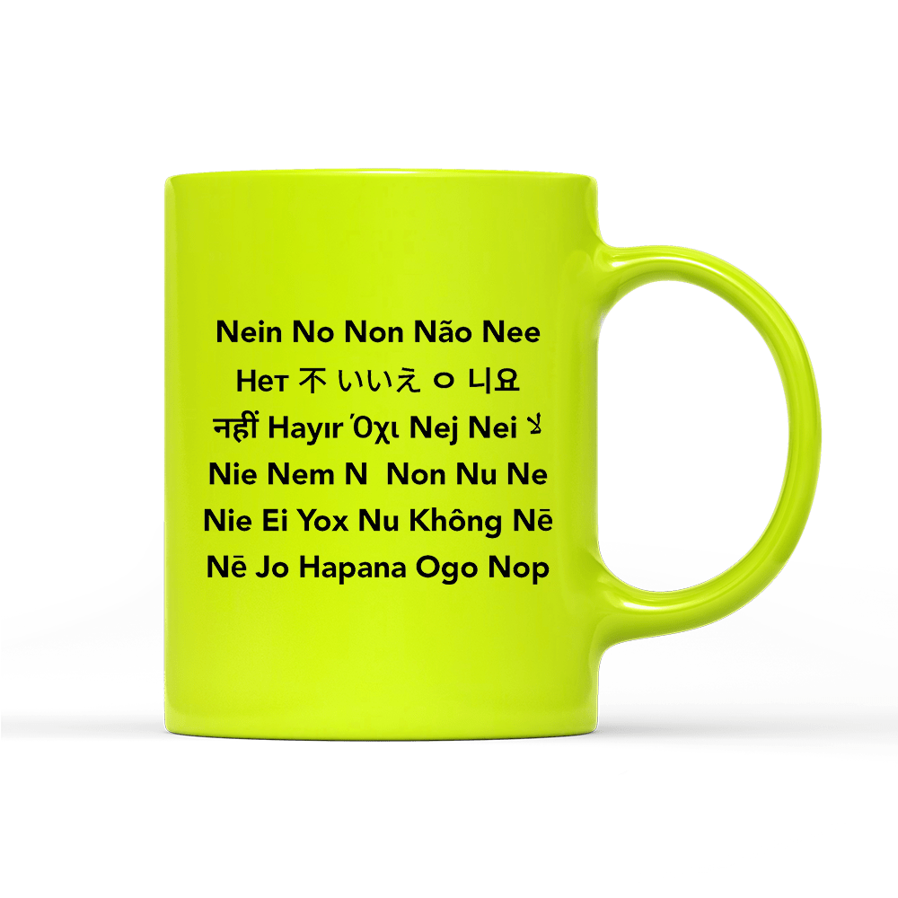 Tasse Neon Nein No - Schwarzer - Kaffee