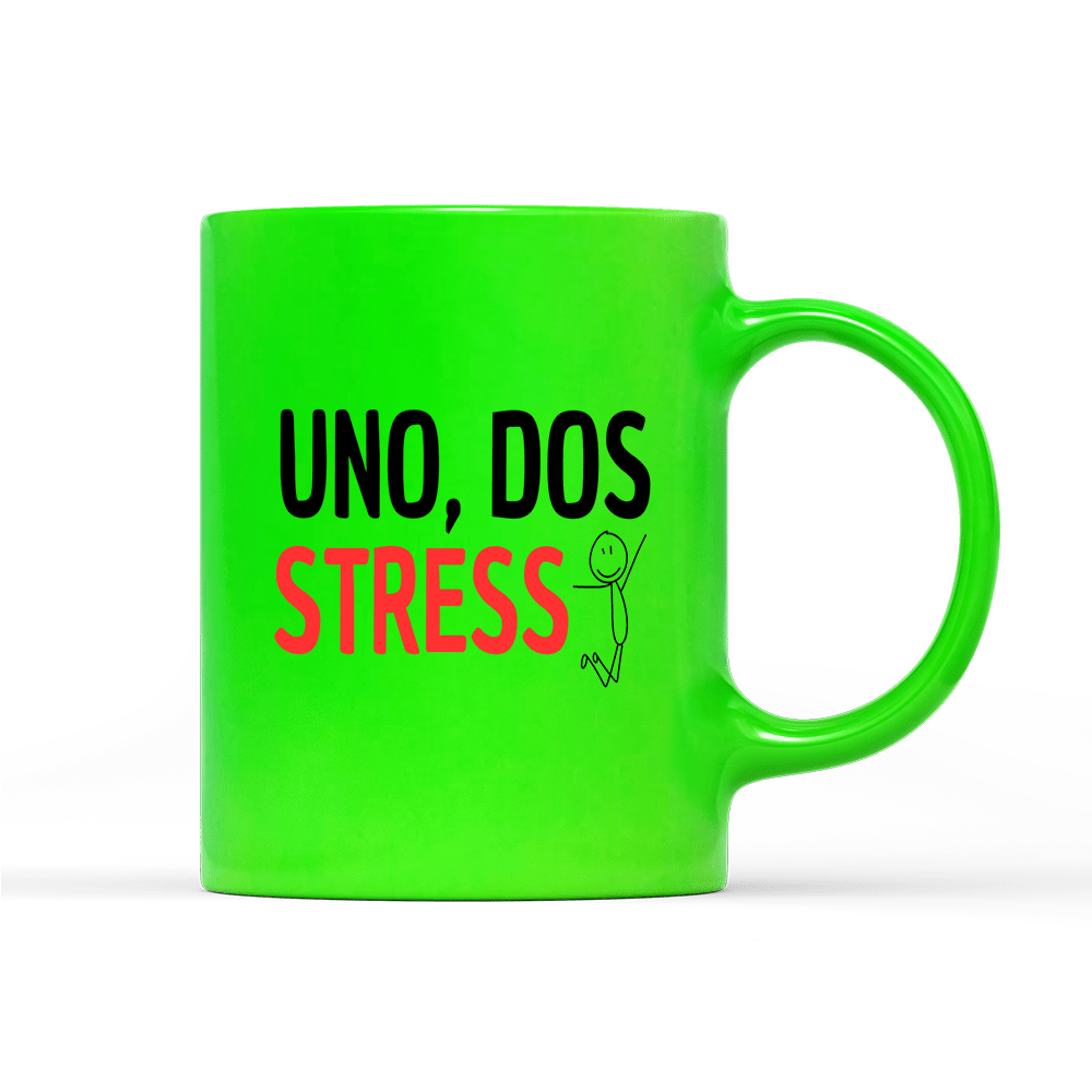 Tasse Neon UNO, DOS STRESS - Schwarzer - Kaffee