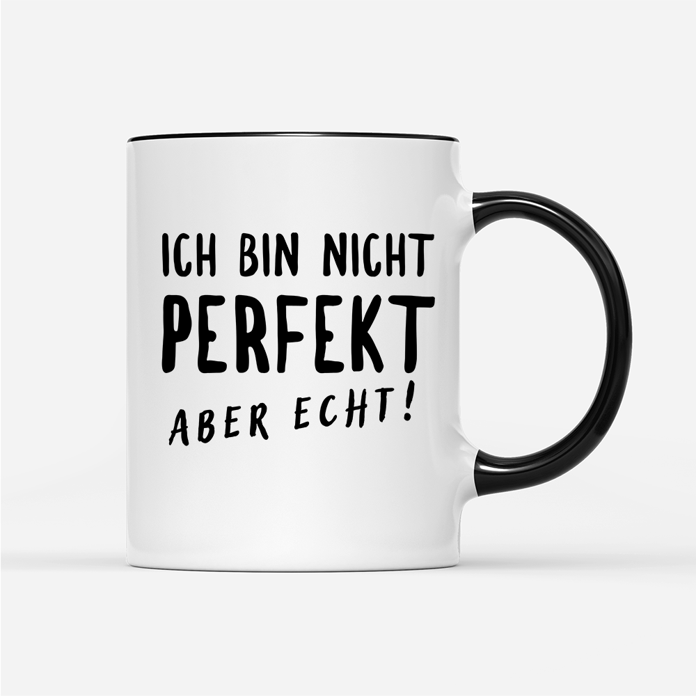 Tasse Nicht Perfekt - Schwarzer - Kaffee