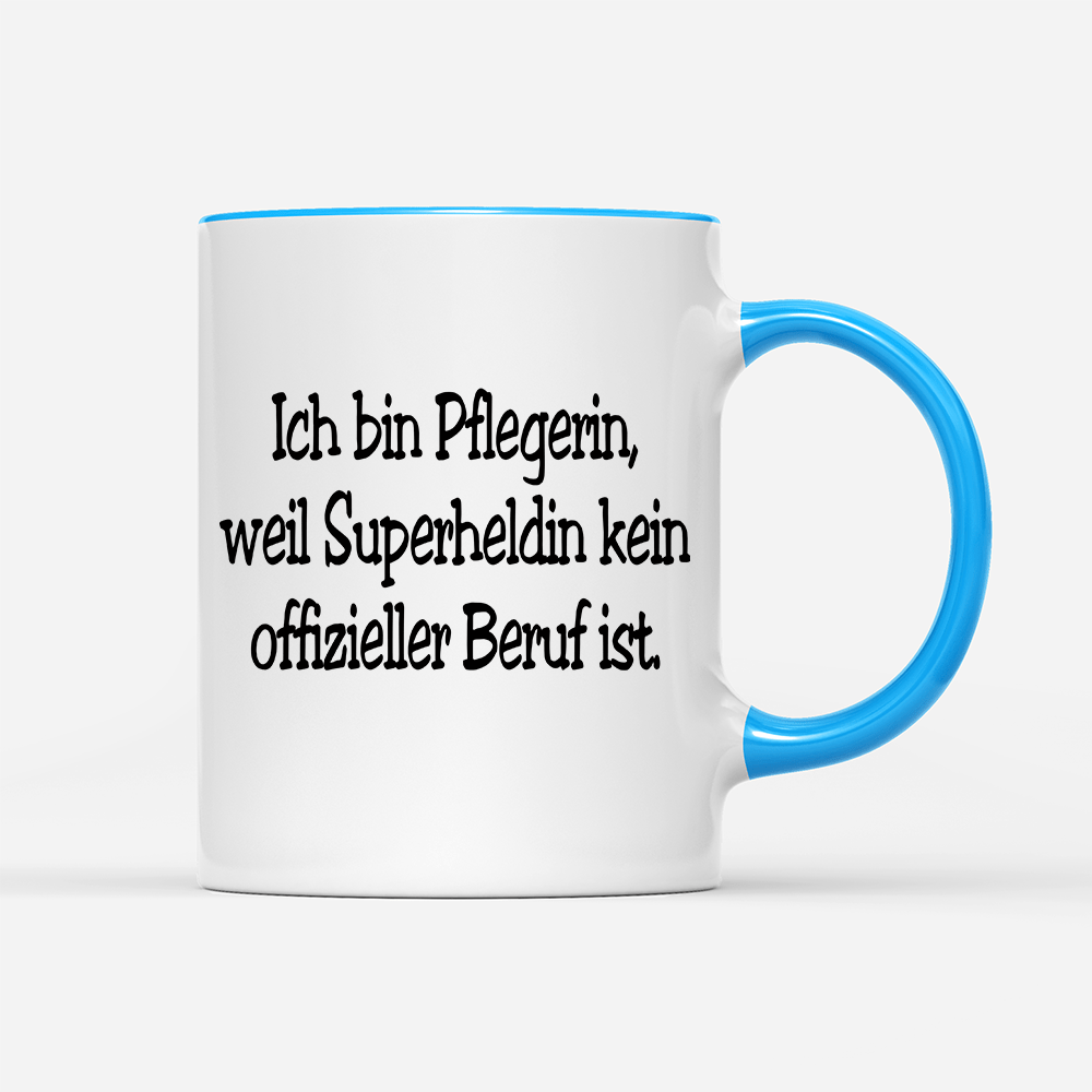 Tasse Pflegerin, weil Superheldin kein offizieller Beruf ist. - Schwarzer - Kaffee