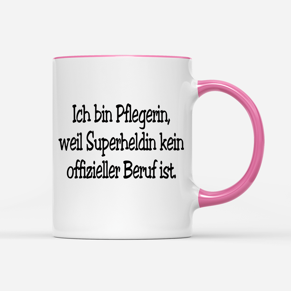 Tasse Pflegerin, weil Superheldin kein offizieller Beruf ist. - Schwarzer - Kaffee