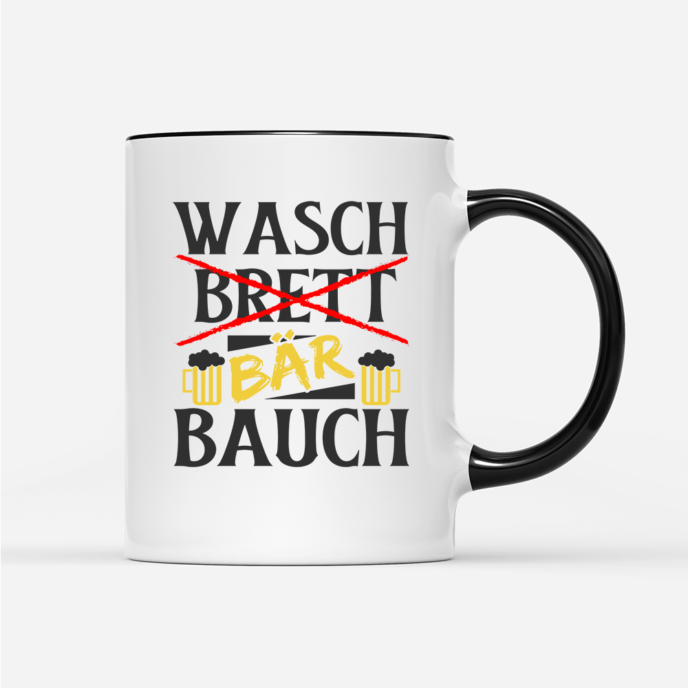 Tasse Wasch Bär Bauch - Schwarzer - Kaffee