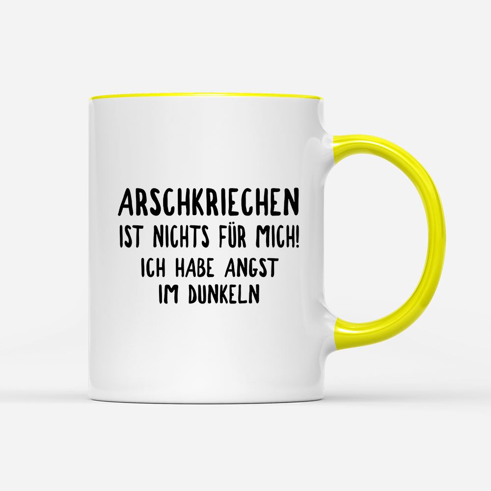 Tasse Wenn Arschkriechen ist nichts für mich! - Schwarzer - Kaffee