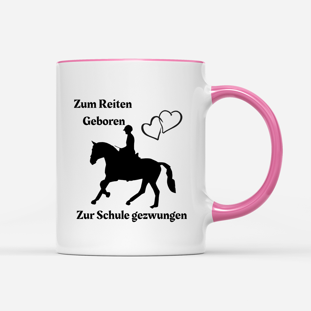 Tasse Zum Reiten Geboren zur Schule gezwungen.) - Schwarzer - Kaffee