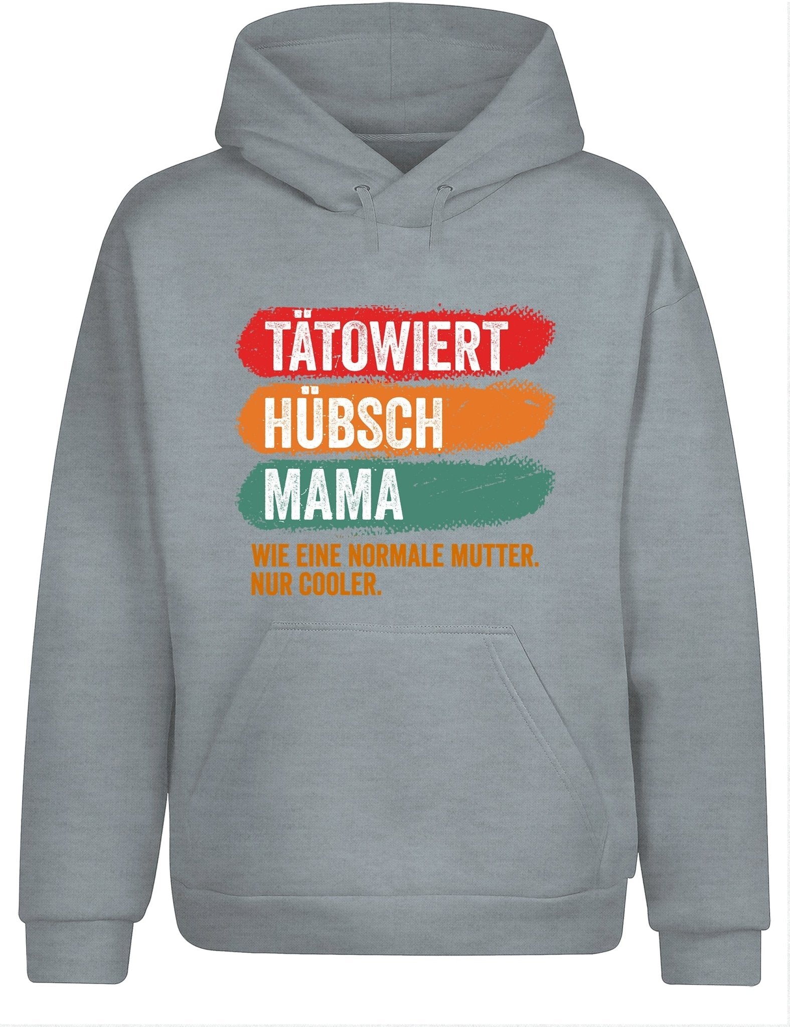 Tätowiert hübsch Mama Hoodie Kapuzenpullover Unisex - tshirtladen - Hoodie