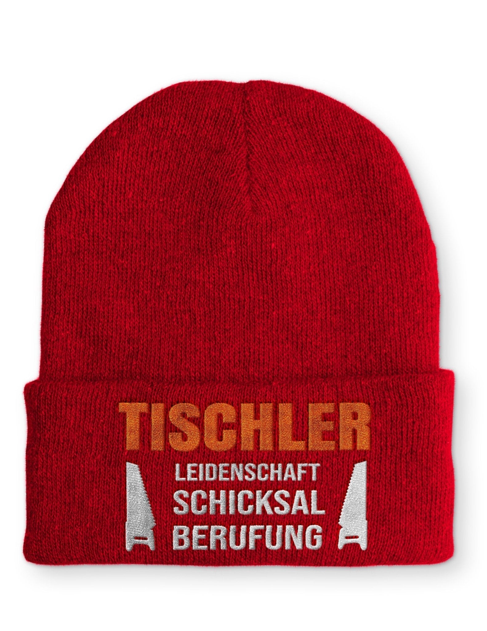 Tischler Leidenschaft Schicksal Berufung Beanie Mütze mit Spruch - tshirtladen - Mütze