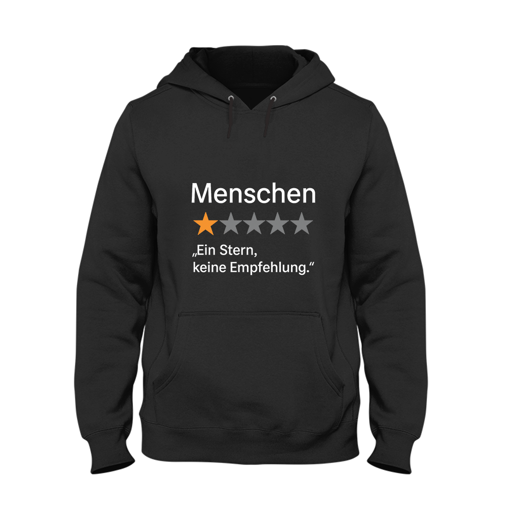 Hoodie Menschen ein Stern, keine Empfehlung