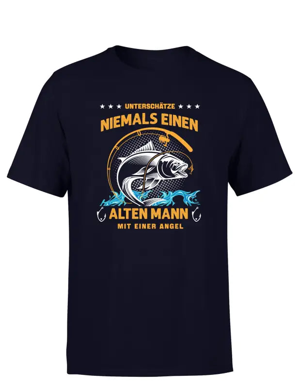 Unterschätze Niemals Einen Alten Mann Mit Einer Angel Herren T - Shirt - S / Navy