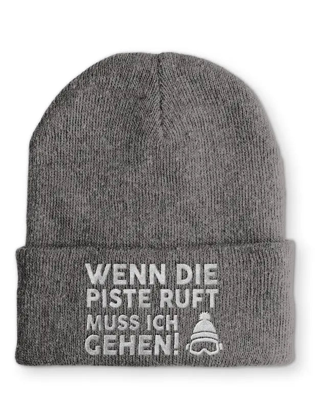 Wenn die Piste ruft muss ich gehen! Statement Beanie Mütze mit Spruch - tshirtladen - Mütze
