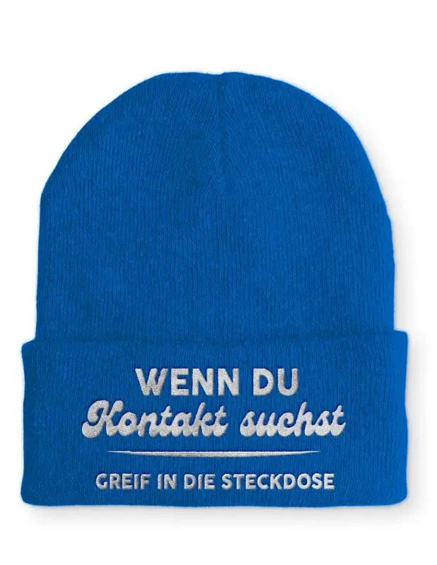 Wenn du Kontakt suchst greif in die Steckdose Statement Beanie Mütze mit Spruch - tshirtladen - Mütze