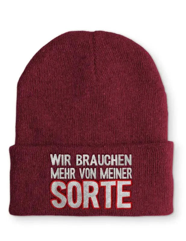 Wir brauchen mehr von meiner Sorte Statement Beanie Mütze mit Spruch - tshirtladen - Mütze