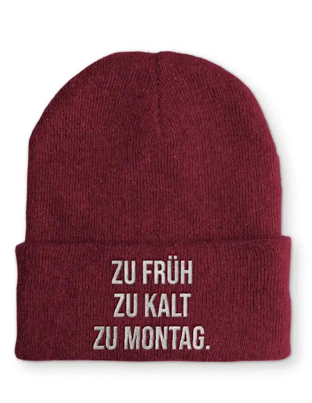 zu kalt zu früh zu Montag. Statement Beanie Mütze mit Spruch - tshirtladen - Mütze