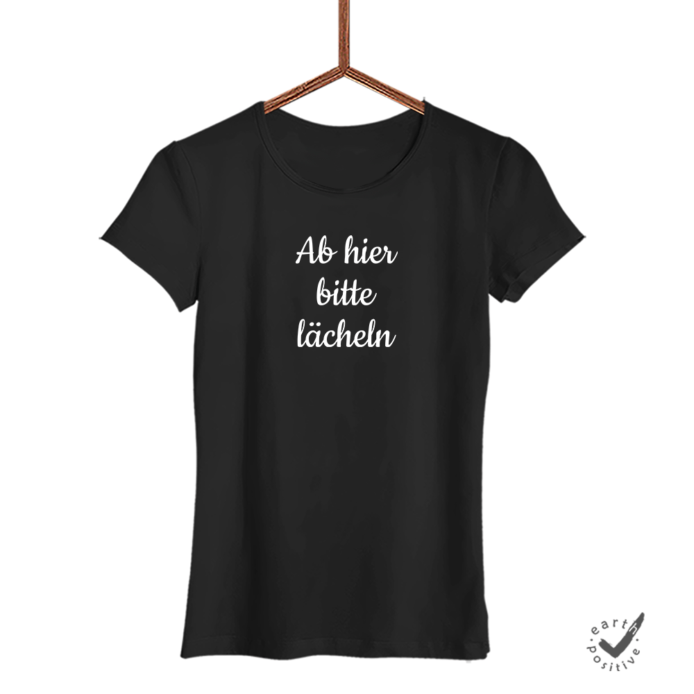 Damen T-Shirt Ab hier bitte lächeln - Schwarzer - Kaffee