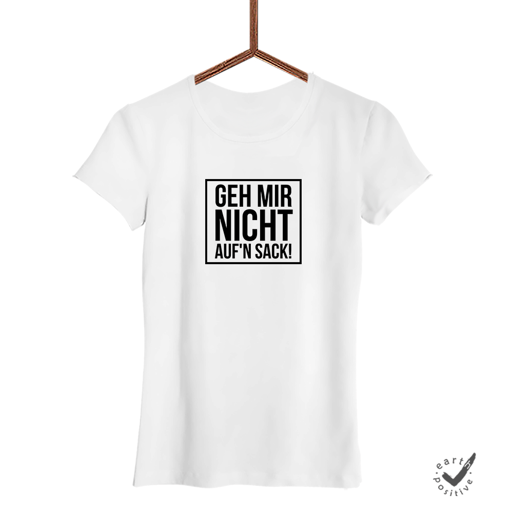 Damen T-Shirt Geh mir nicht aufn Sack - Schwarzer - Kaffee