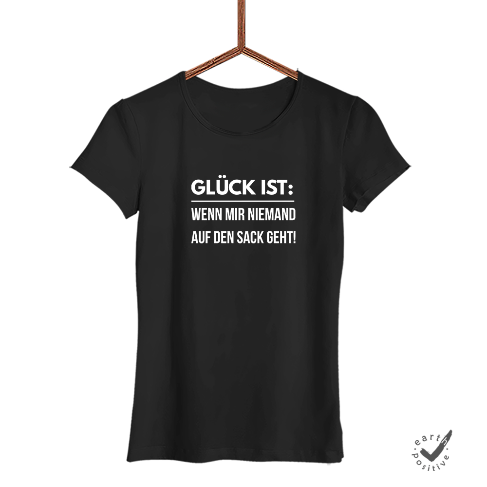 Damen T-Shirt Glück ist wenn mir niemand auf den Sack geht - Schwarzer - Kaffee