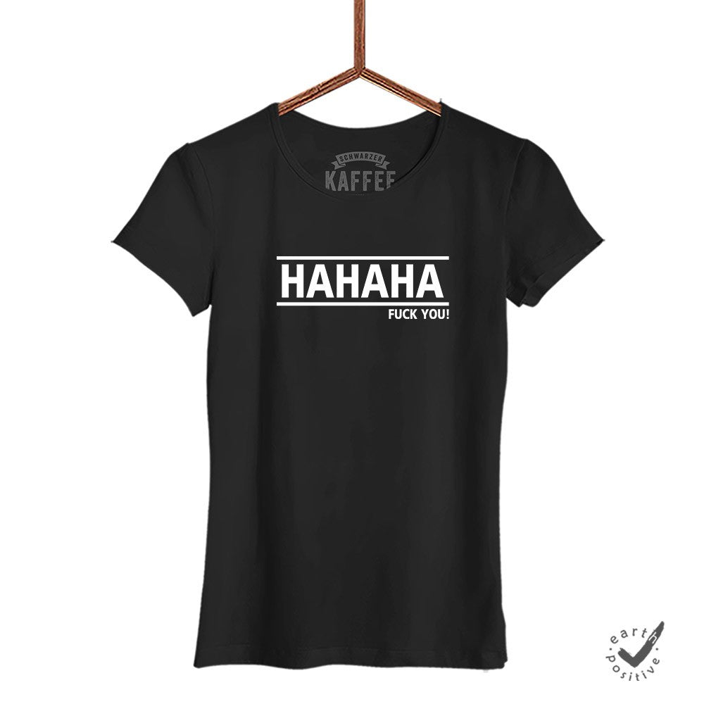 Damen T-Shirt Hahaha - Schwarzer - Kaffee