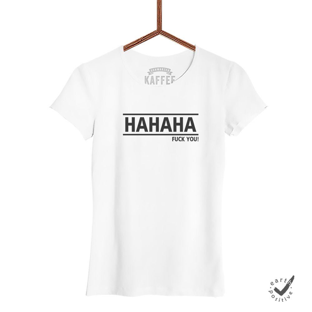 Damen T-Shirt Hahaha - Schwarzer - Kaffee
